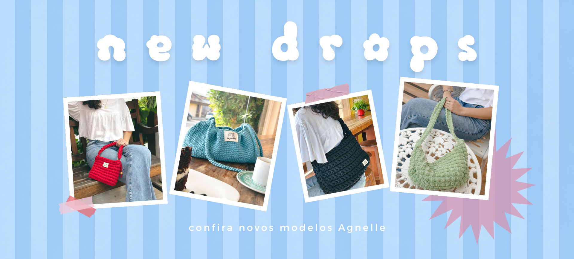 Novos modelos Agnelle